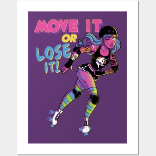 Move it or Lose it! Posters and Art